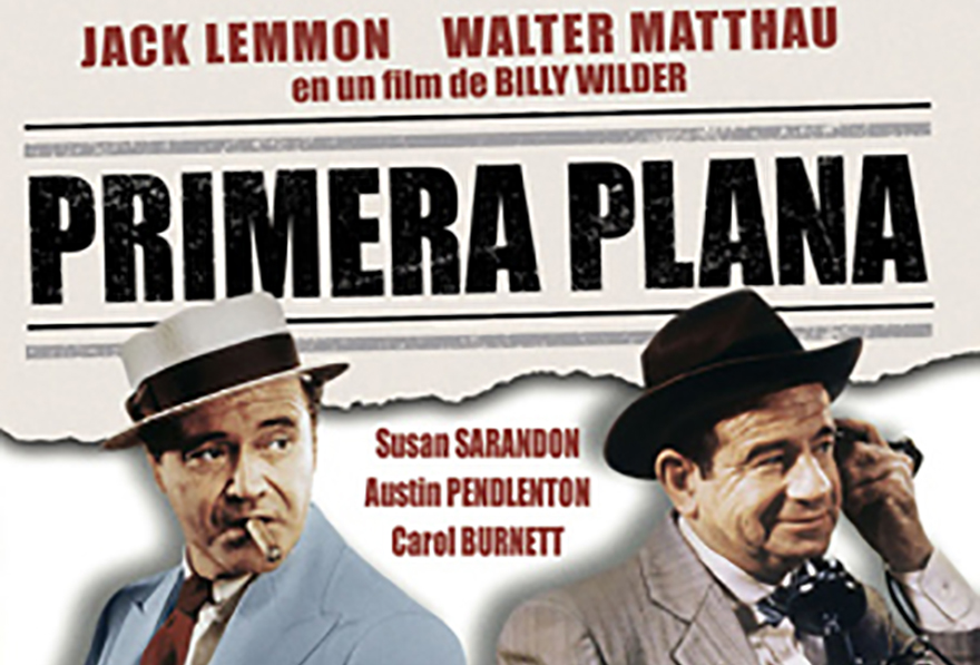 El ciclo Billy Wilder proyectará ‘Primera Plana’ en el Centro Cultural Mario Monreal
