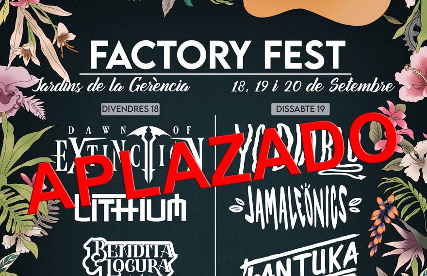 Se aplaza el Factory Fest 