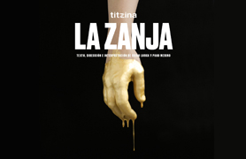 La compañía Titzina Teatre pone en escena ‘La Zanja’ en la Casa Municipal de Cultura de Puerto de Sagunto
