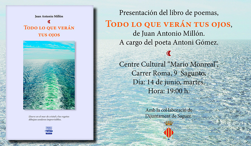 Juan Antonio Millón presenta este martes su poemario 'Todo lo que verán tus ojos'