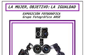 El Grupo Fotográfico Arse expone la muestra ‘La mujer, objetivo: La igualdad’ en el Centro Cívico 