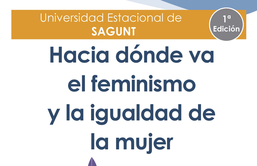 Sagunto celebra la primera edición de la Universidad Estacional centrada en la igualdad y el feminismo