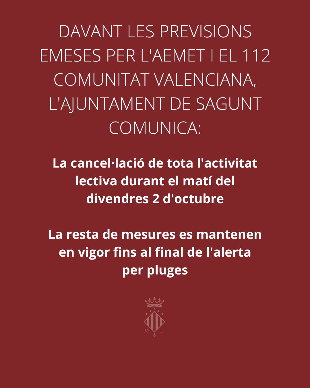 L'Ajuntament de Sagunt prolonga les mesures preventives per pluges i suspén l'activitat lectiva del divendres 2 d'octubre
