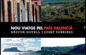 Nèstor Novell y Pep Sorribes presentan 'Nou viatge pel País Valencià' en el Mario Monreal 