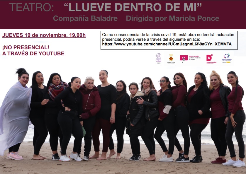  La obra de teatro ‘Llueve dentro de mí’ de la compañía Baladre pasa de ser presencial a emitirse por Youtube