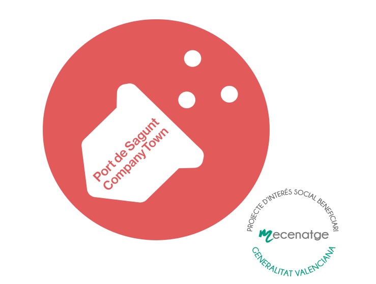 ‘Port de Sagunt Company Town’ calificado como proyecto cultural de interés social