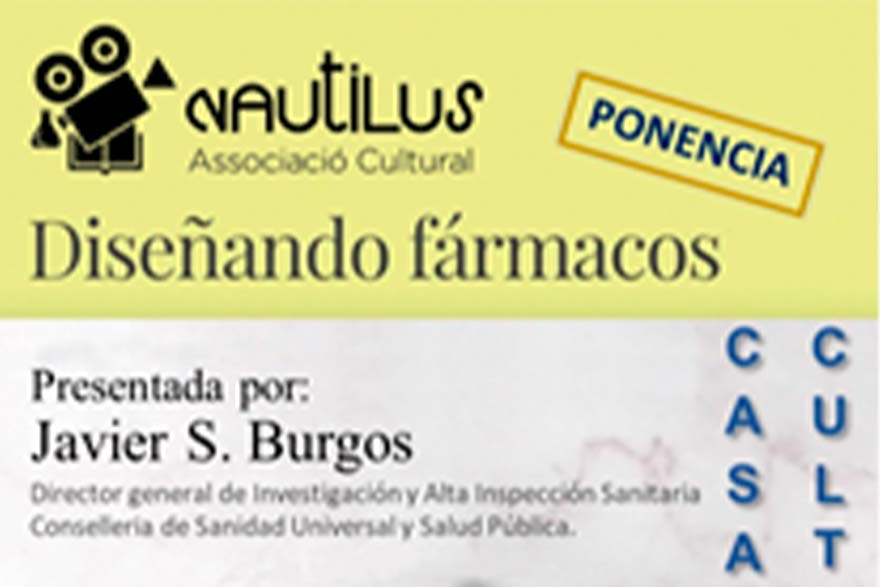 El próximo lunes la Asociación Cultural Nautilus ofrece una ponencia sobre los fármacos