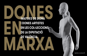 Sagunto recibe la exposición itinerante ‘Dones en marxa’ con obras patrimonio de la Diputació