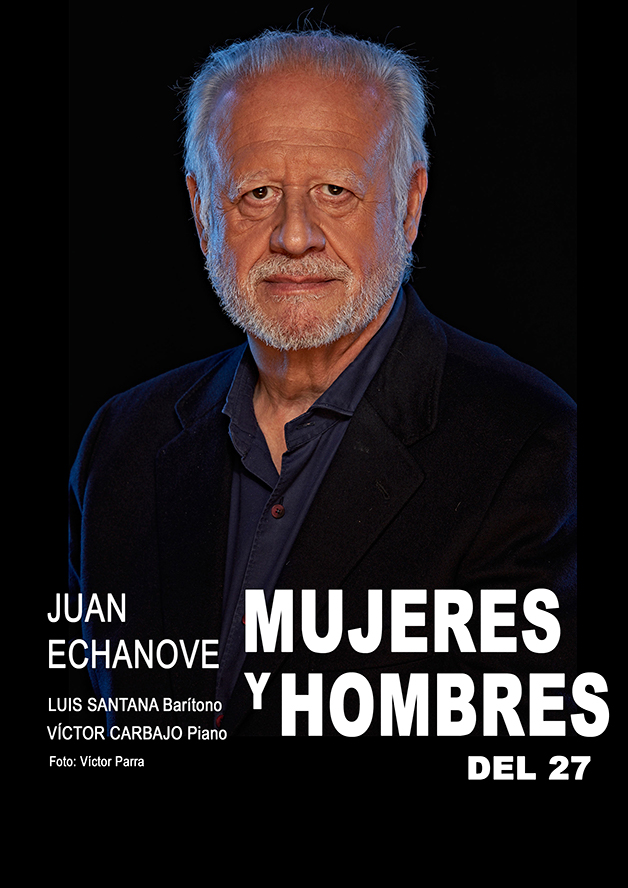 Juan Echanove protagonitza mujeres y hombres del 27, un recital de música clàssica i poesia