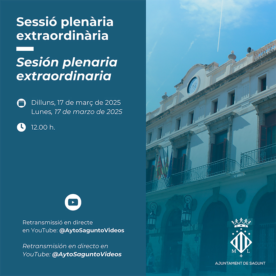 La Corporación Municipal de Sagunto se reunirá el próximo lunes 17 en un Pleno Extraordinario