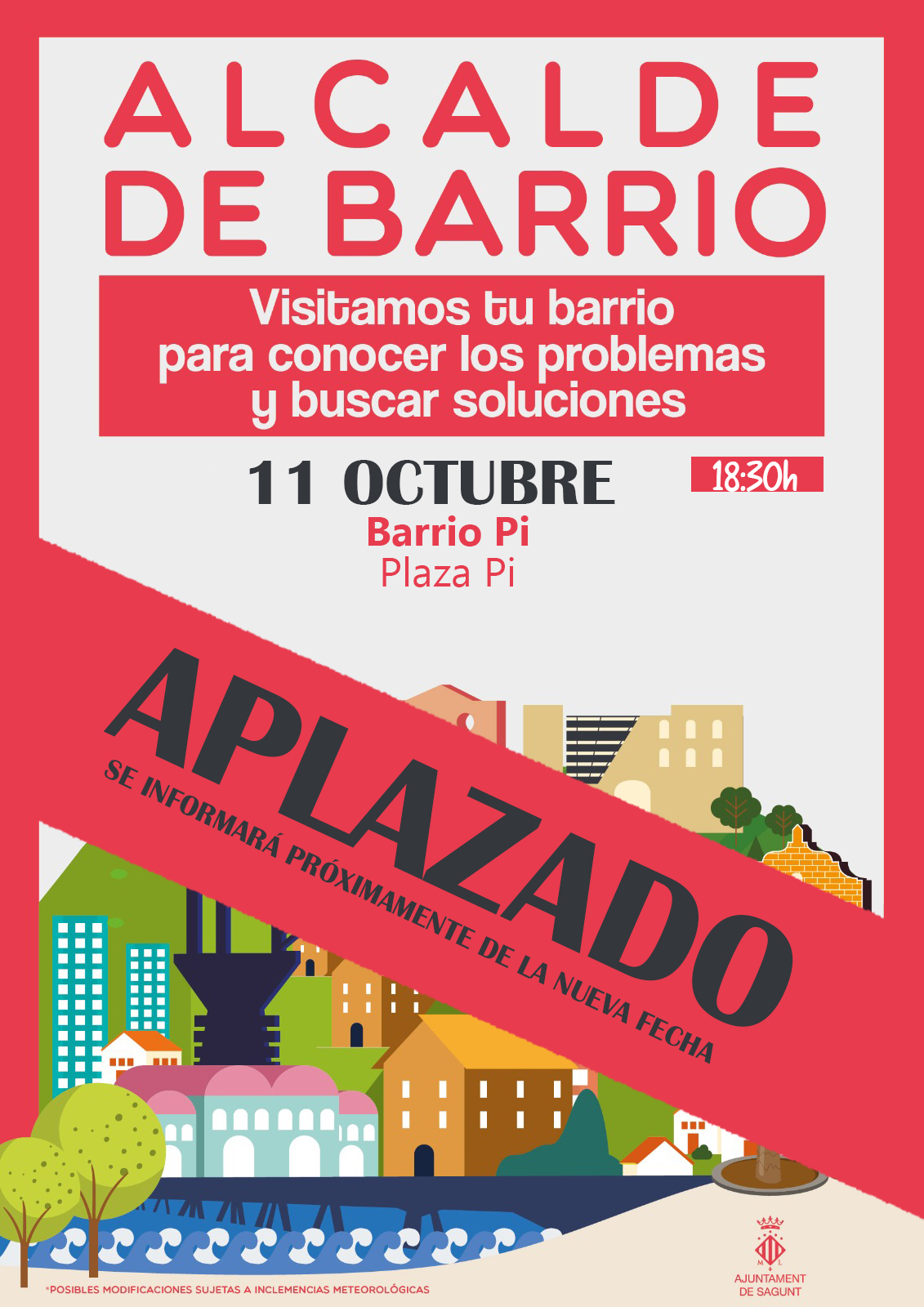 Aplazado el encuentro de Alcalde de Barrio previsto para hoy en el barrio del Pi