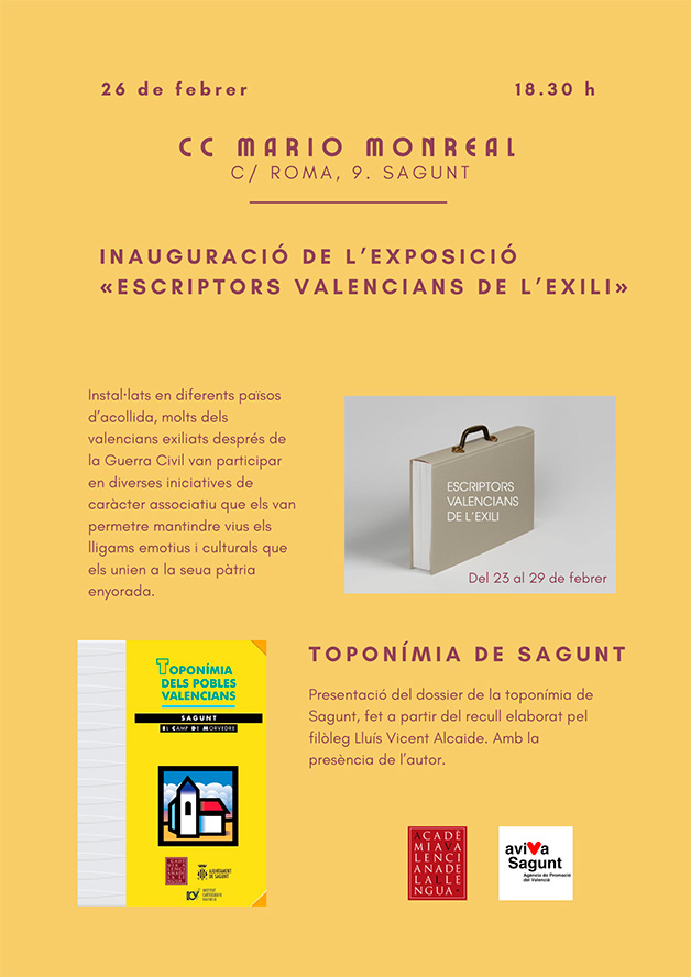 La Acadèmia Valenciana de la Llengua presenta hoy una exposición sobre escritores exiliados y un dosier de la toponimia de Sagunto